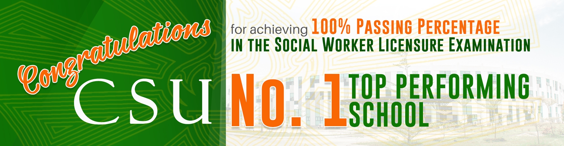 CSU 100% Passing Percentage in the Social Worker Board Exam