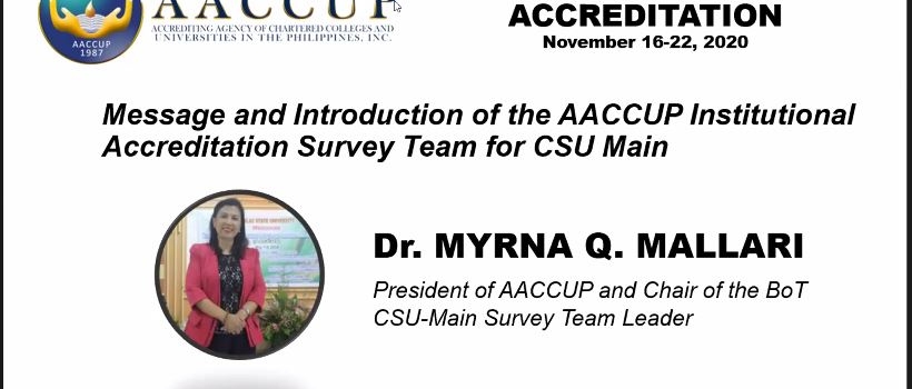 CSU Braces AACCUP’s Institutional Accreditation